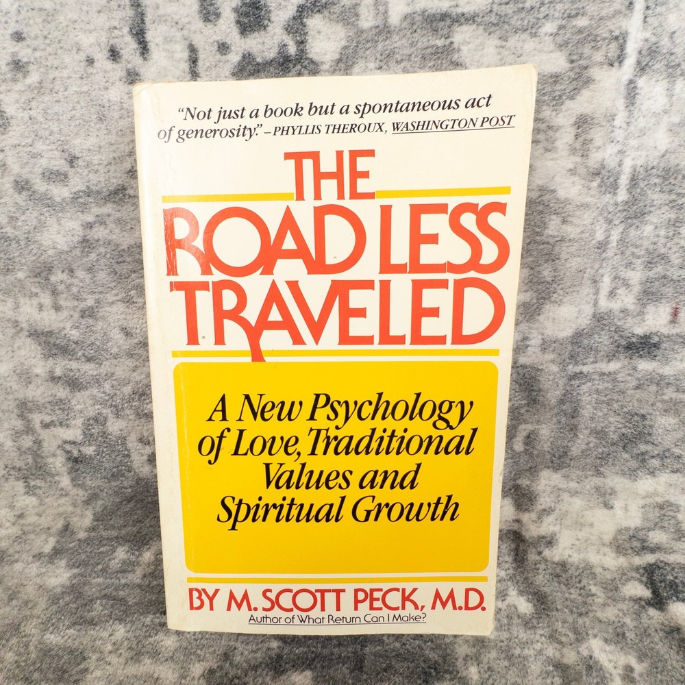 The Road Less Traveled‎ M. Scott Peck MD Psychology Spiritual Growth